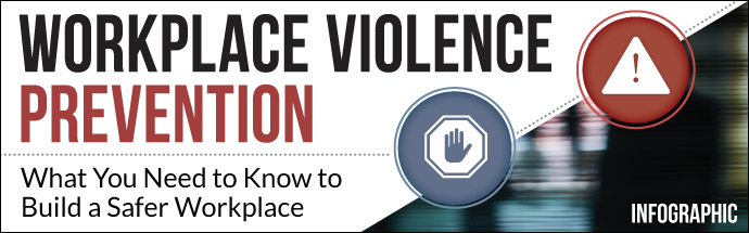 infographic-workplace-violence-prevention-what-you-need-to-know-to